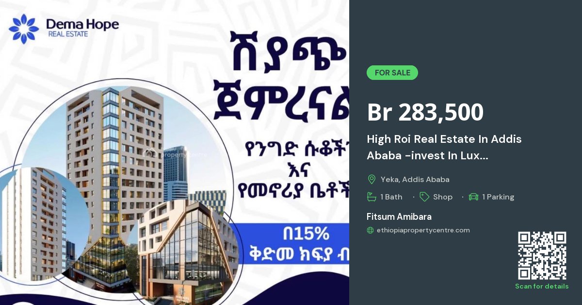 For Sale: High Roi Real Estate In Addis Ababa -invest In Luxury ...