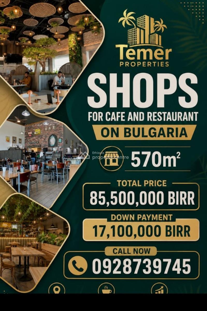 Shops in Bulgaria From Temer Realestate, Bulgaria Mathoriya, Kirkos, Addis Ababa, Shop for Sale