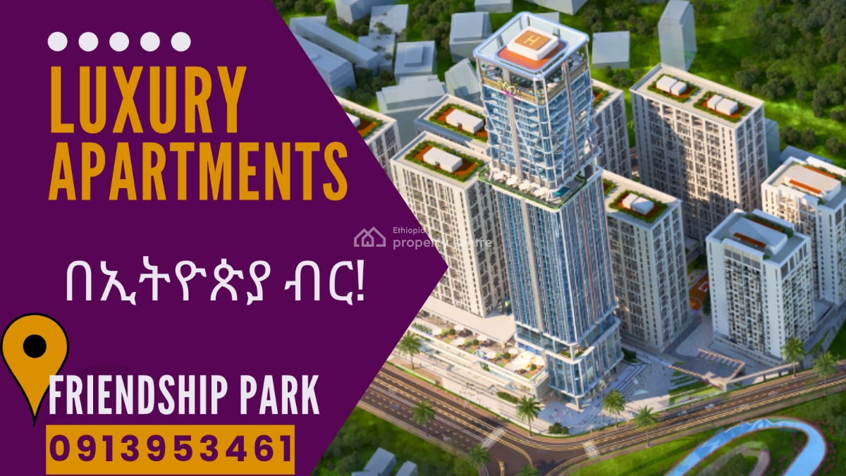 Luxury 3 Bedroom Apartment in Ethiopia, Filwuha / Amibara Properties, Arada, Addis Ababa, Apartment for Sale